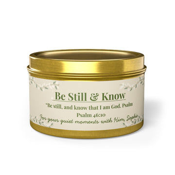 Be Still and Know Little Blessing personalized candle in 4oz tin, Christian encouragement candle
